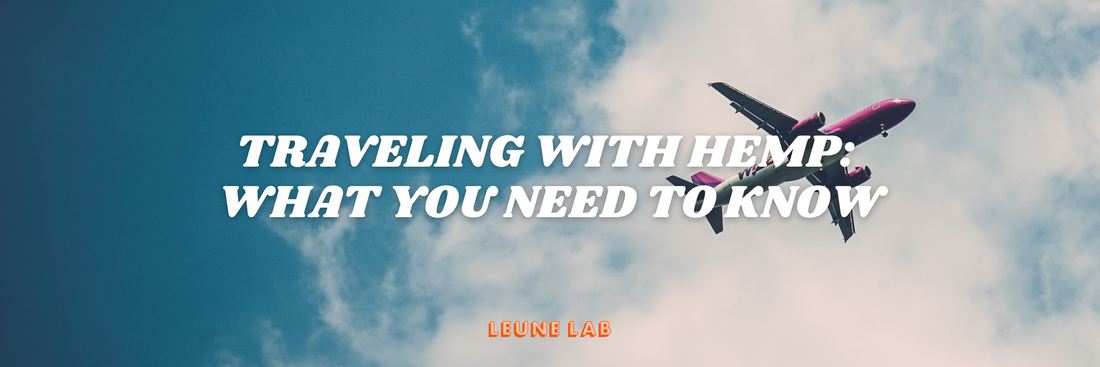 Traveling with Hemp Products