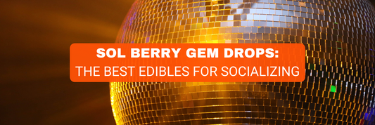 Sol Berry Gem Drops: The Best Edibles For Socializing